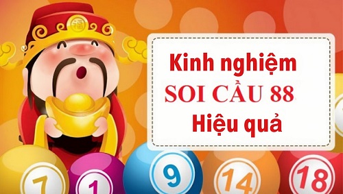 Kinh nghiệm soi cầu 88